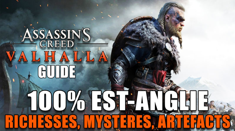 assassins-creed-valhalla-guide-100-Est-anglie-richesses-mystere-artefacts
