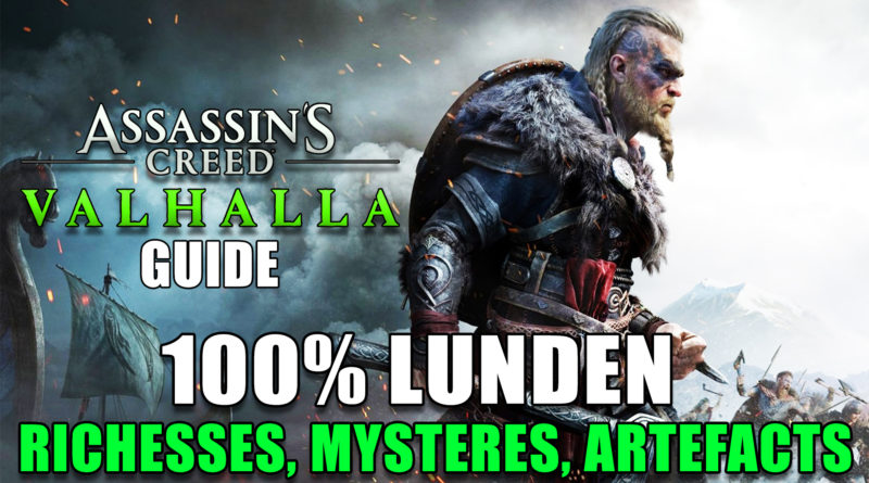 assassins-creed-valhalla-guide-100-lunden-richesses-mystere-artefacts