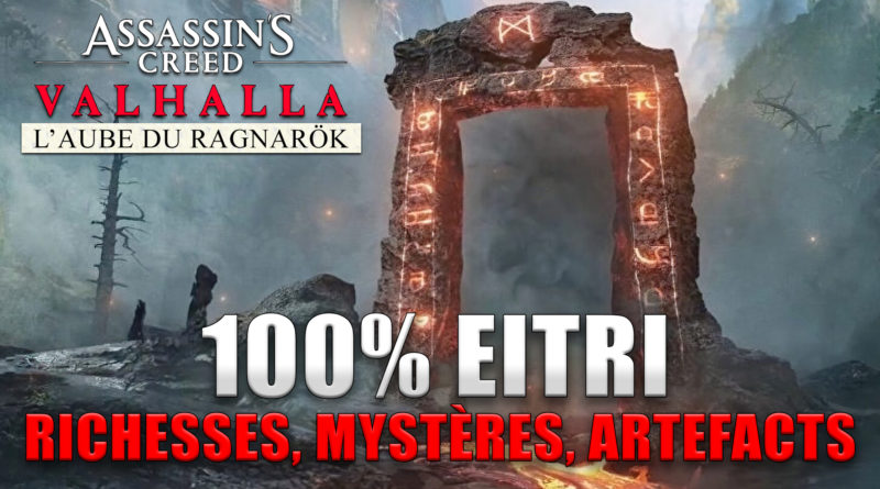 assassins-creed-valhalla-100-eitri-richesses-artefacts-mysteres-guide-territoires